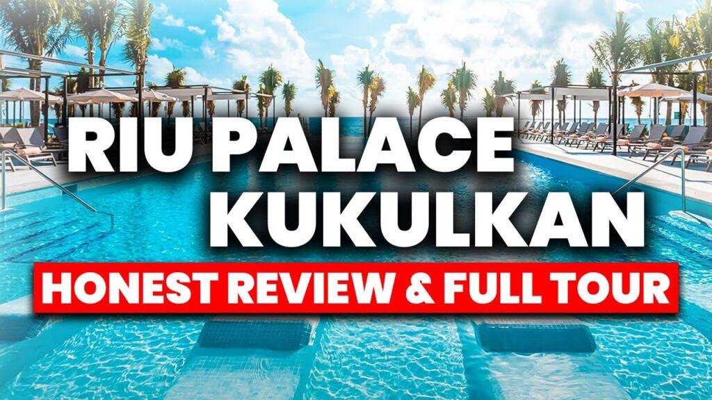 Riu Palace Kukulkan: A Luxurious All-Inclusive Resort in the Heart of Cancún